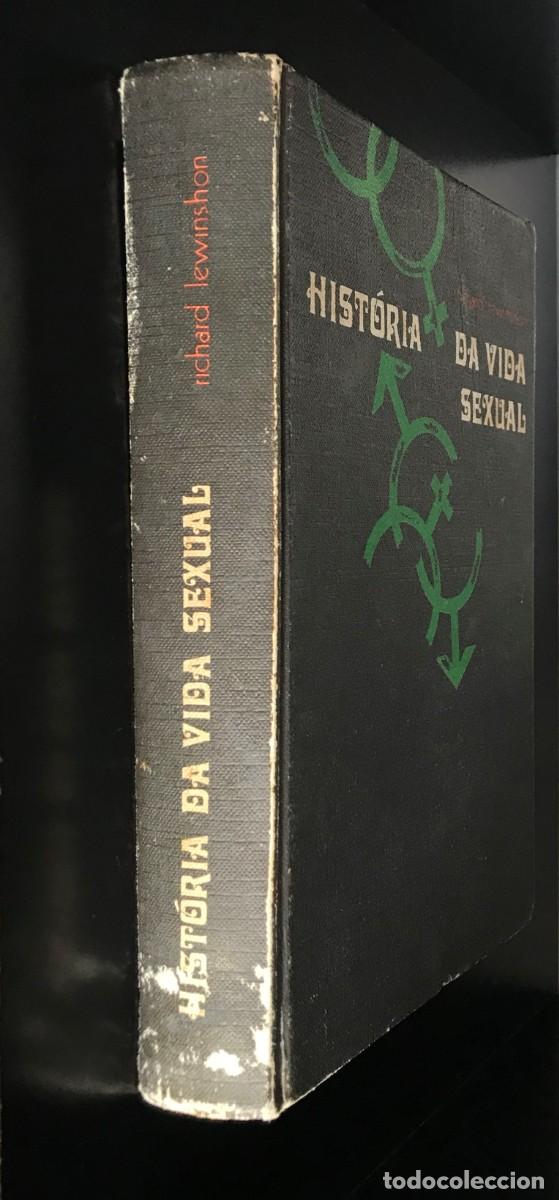 Libros de segunda mano: Hist&oacute;ria da Vida Sexual de Richard Lewinsohn - Foto 3