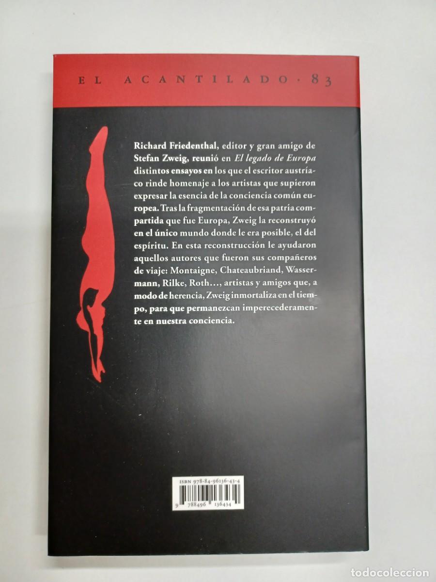 Libros de segunda mano: ZWEIG, STEFAN. EL LEGADO DE EUROPA - Foto 2