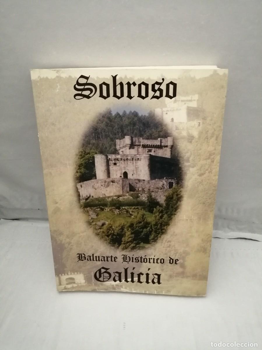 Libros de segunda mano: SOBROSO. Baluarte hist&oacute;rico de Galicia (Primera edici&oacute;n) - Foto 1