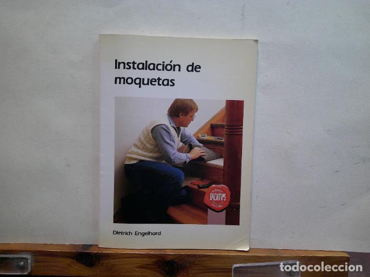 Libros de segunda mano: INSTALACI&Oacute;N DE MOQUETAS. DIETRICH ENGELHARD. - Foto 1