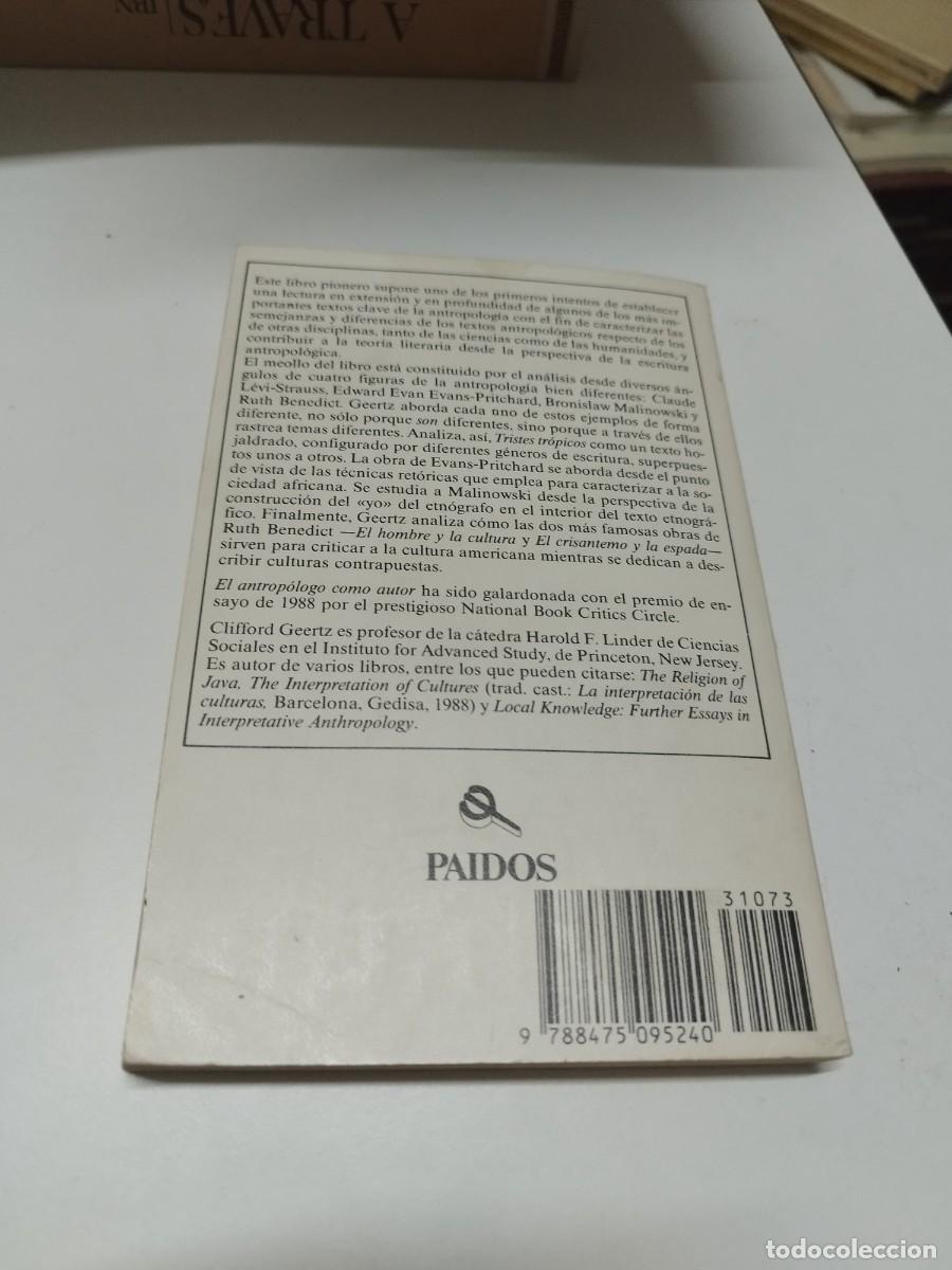 Libros de segunda mano: El Antrop&oacute;logo como autor. Clifford Geertz. P&aacute;lidos Studio. - Foto 5