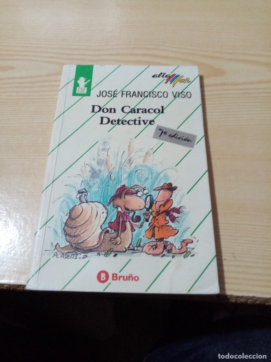 Libros de segunda mano: DON CARACOL DETECTIVE. JOSE FRANCISCO VISO. EST16B3 - Foto 1