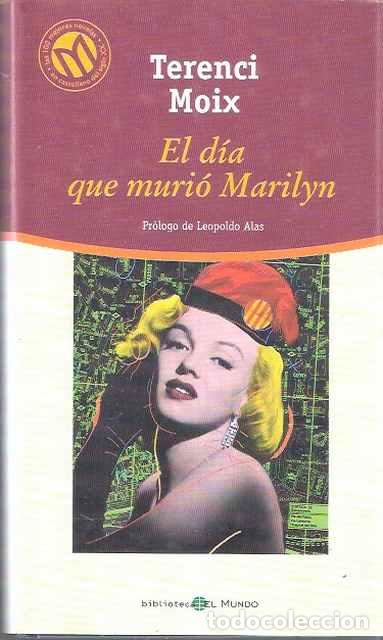 Libros de segunda mano: El d&iacute;a que muri&oacute; Marilyn - Moix, Terenci - Foto 1