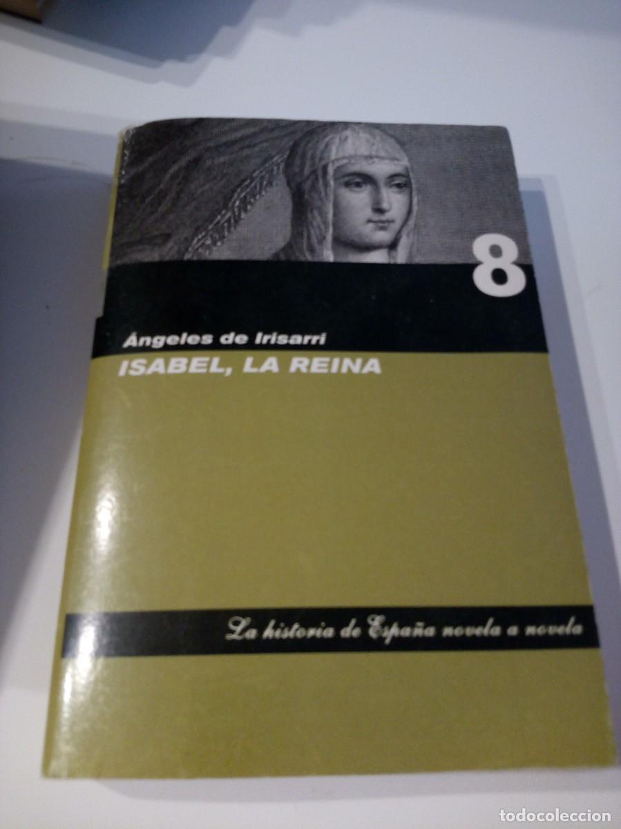 Libros de segunda mano: G-133 LIBRO ANGELES DE IRISARRI ISABEL LA REINA - Foto 1