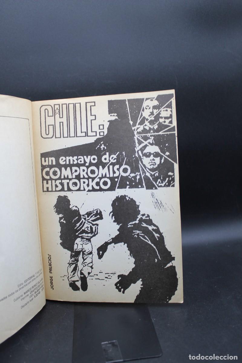 Libros de segunda mano: CHILE UN ENSAYO DE COMPROMISO HIST&Oacute;RICO JORGE PALACIOS 1978 - Foto 2