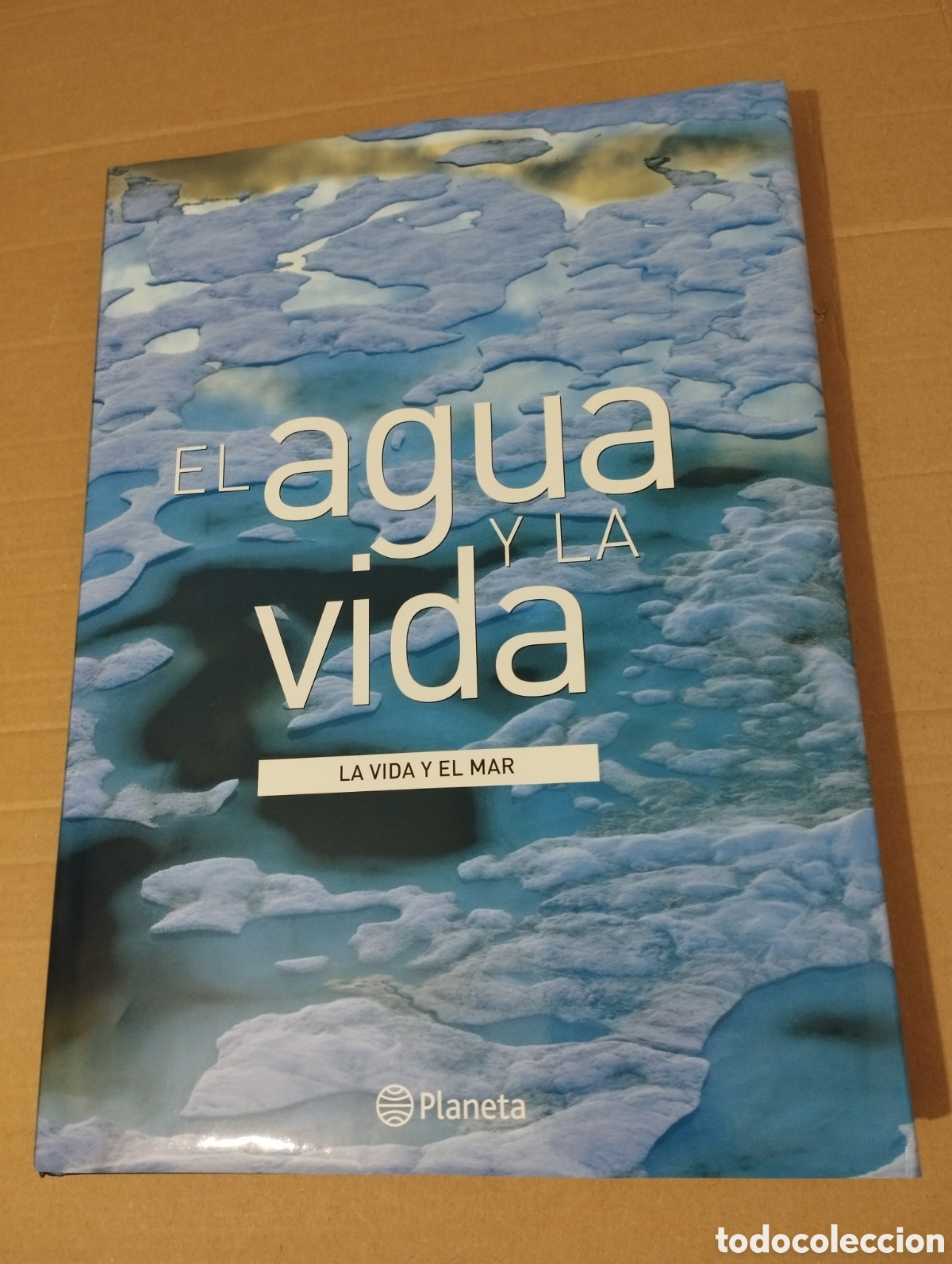 Libros de segunda mano: EL AGUA Y LA VIDA. LA VIDA Y EL MAR (PLANETA) - Foto 1