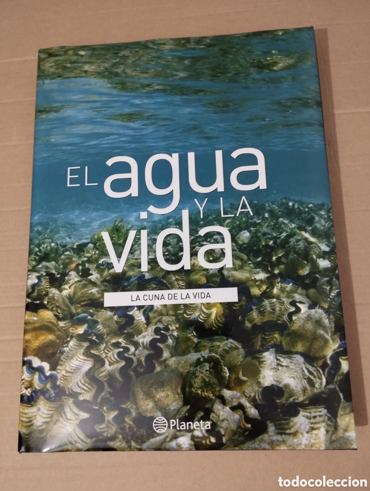 Libros de segunda mano: EL AGUA Y LA VIDA. LA CUNA DE LA VIDA (PLANETA) - Foto 1