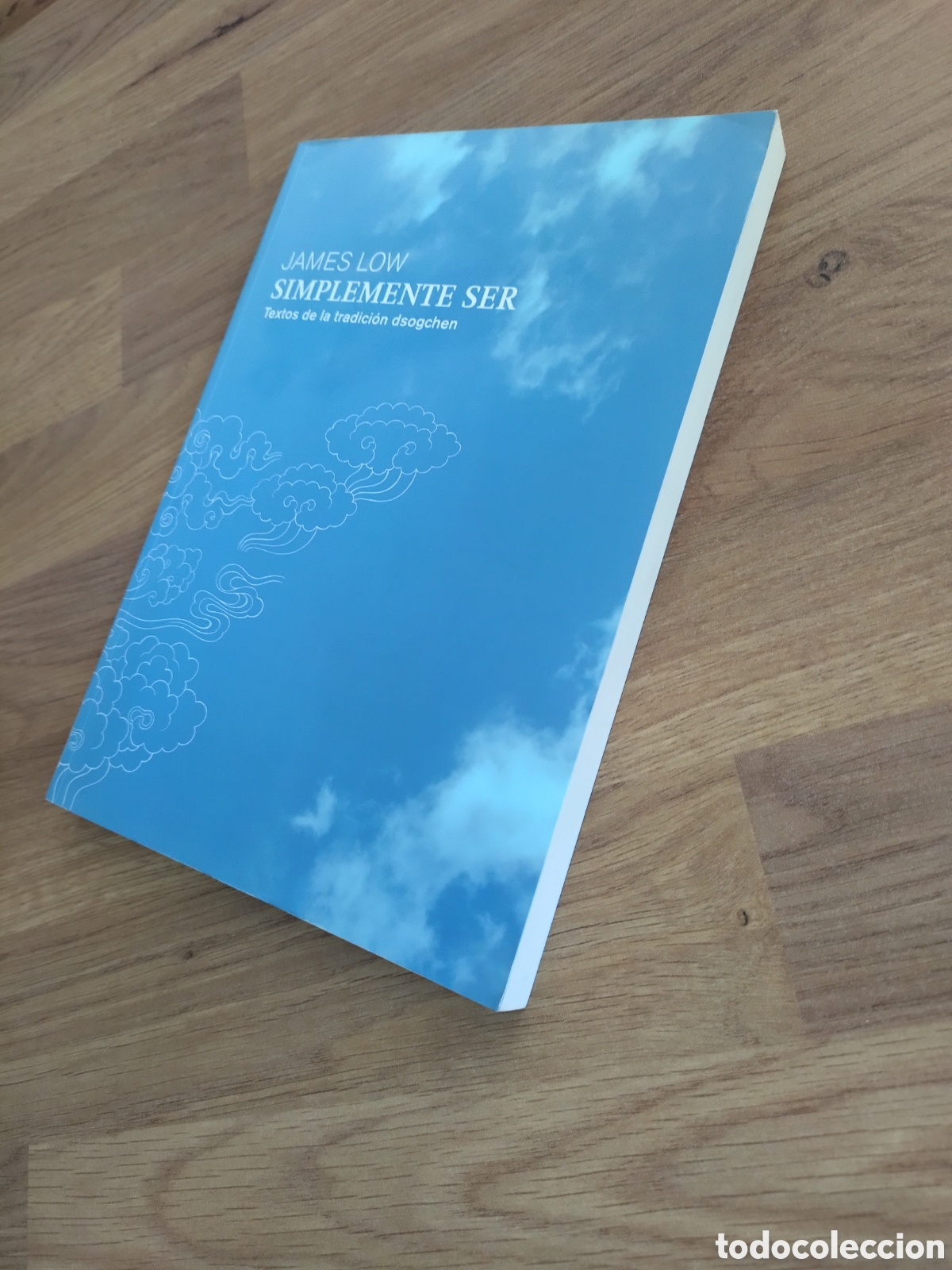 Libros de segunda mano: Simplemente ser. Textos de la tradici&oacute;n dsogchen. James Low. - Foto 5