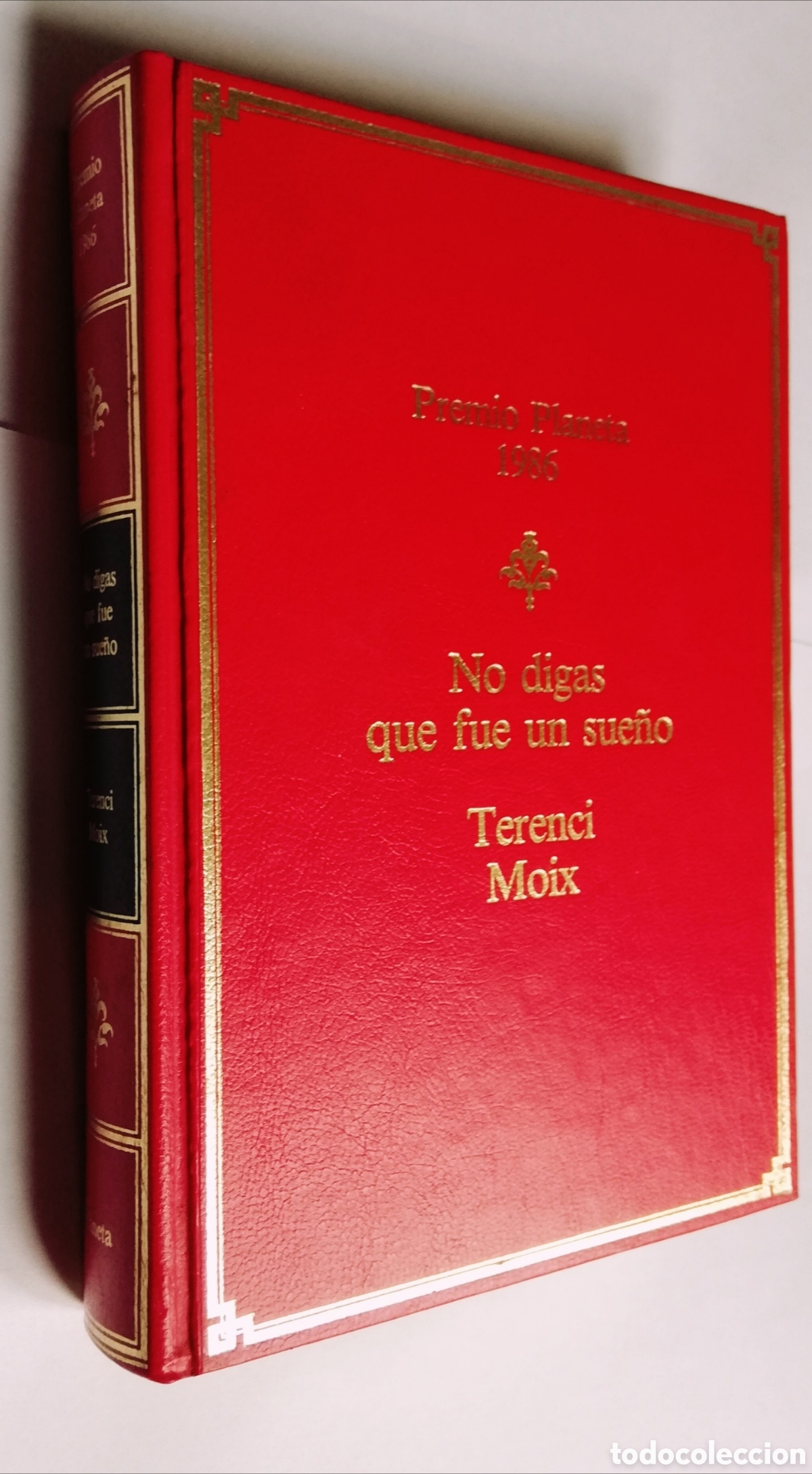 Libros de segunda mano: NO DIGAS QUE FUE UN SUE&Ntilde;O - Foto 1