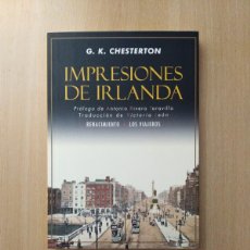 Libros de segunda mano: IMPRESIONES DE IRLANDA. G. K. CHESTERTON