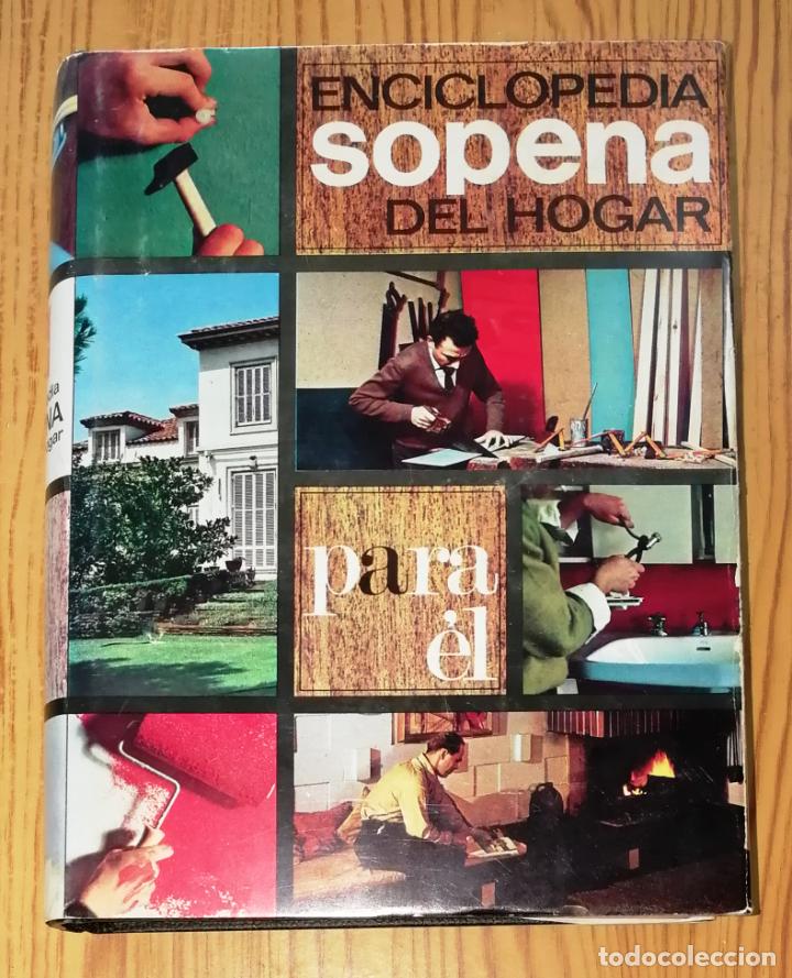 Libros de segunda mano: ENCICLOPEDIA SOPENA DEL HOGAR. 2 : Para &eacute;l. - 1973 - Foto 1