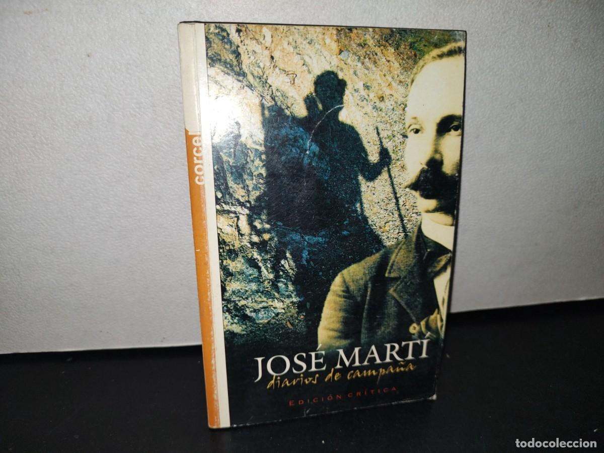 Libros de segunda mano: 73- JOS&Eacute; MART&Iacute;. DIARIOS DE CAMPA&Ntilde;A - Foto 1