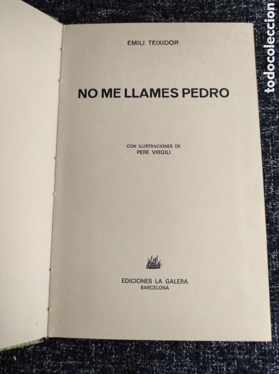 Libros de segunda mano: NO ME LLAMES PEDRO / AUTOR: EMILI TEIXIDOR - Foto 2