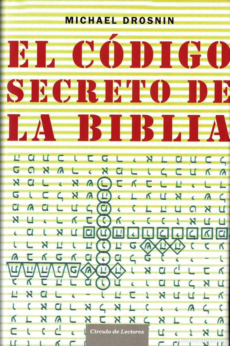 Libros de segunda mano: El c&oacute;digo secreto de la Biblia - Michael Drosnin - Foto 1
