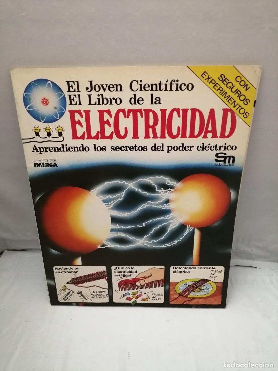 Libros de segunda mano: EL JOVEN CIENT&Iacute;FICO. El libro de la electricidad: Aprendiendo los secretos del poder el&eacute;ctrico - Foto 1