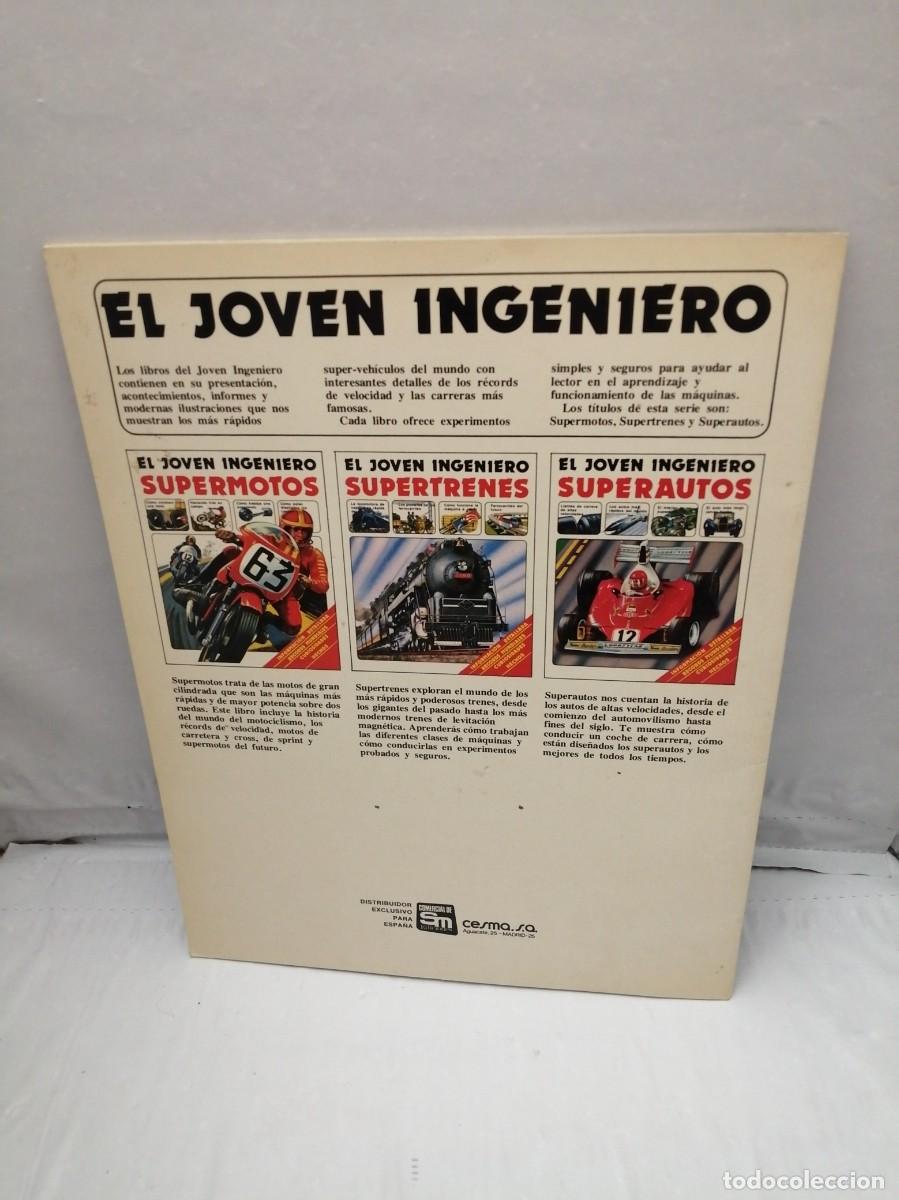 Libros de segunda mano: EL JOVEN INGENIERO: Supertrenes (Primera edici&oacute;n) - Foto 2