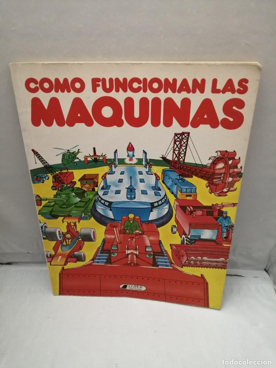 Libros de segunda mano: C&oacute;mo funcionan las m&aacute;quinas - Foto 1