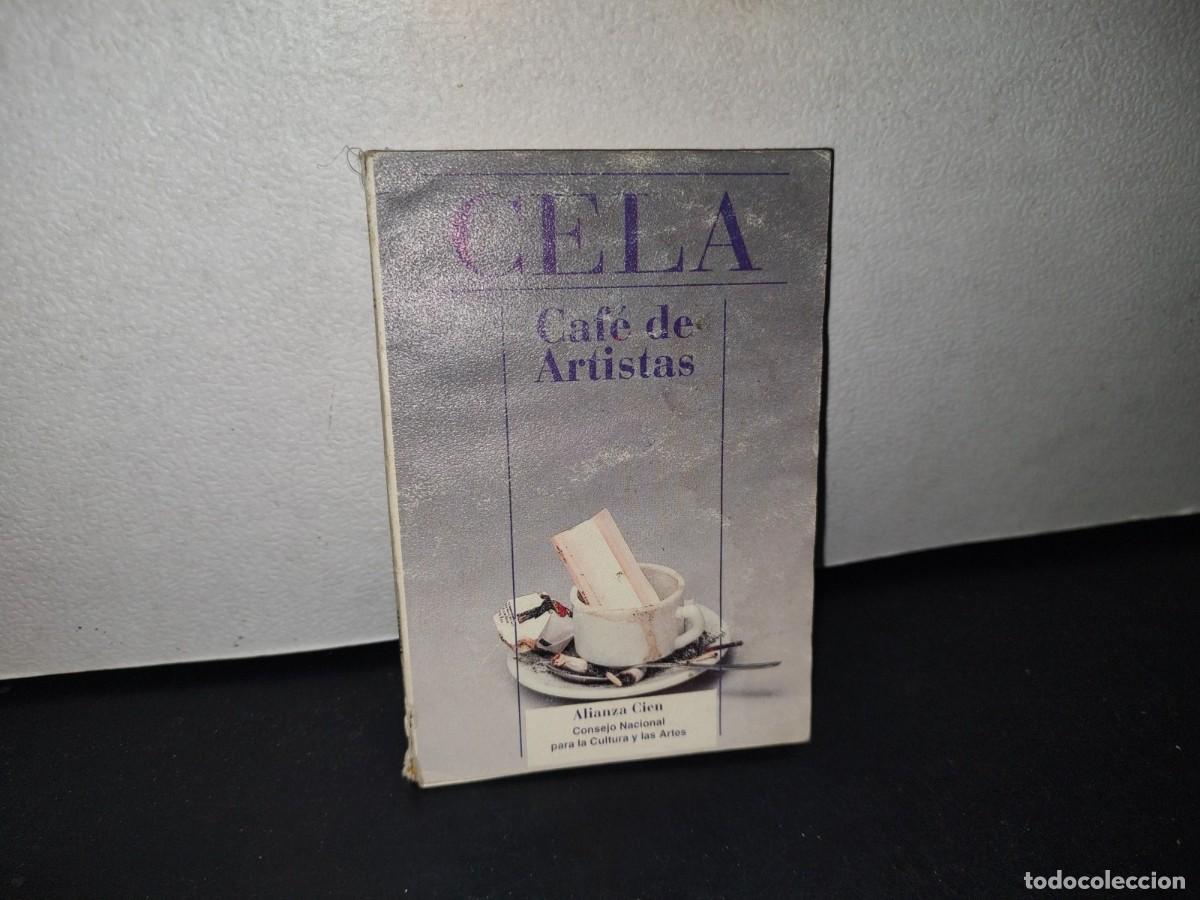 Libros de segunda mano: 73- CELA. CAF&Eacute; DE ARTISTAS - Foto 1