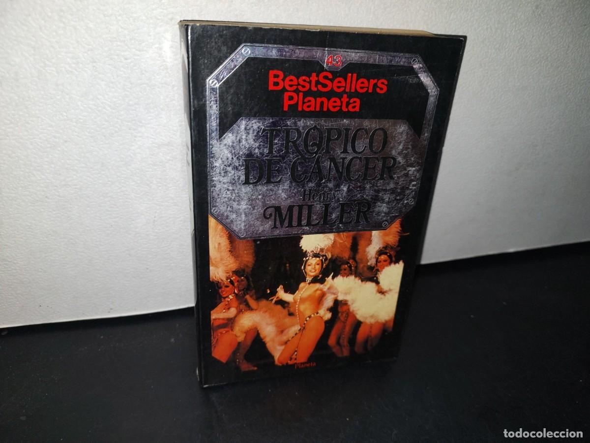 Libros de segunda mano: 73- TR&Oacute;PICO DE C&Aacute;NCER - HENRY MILLER - Foto 1