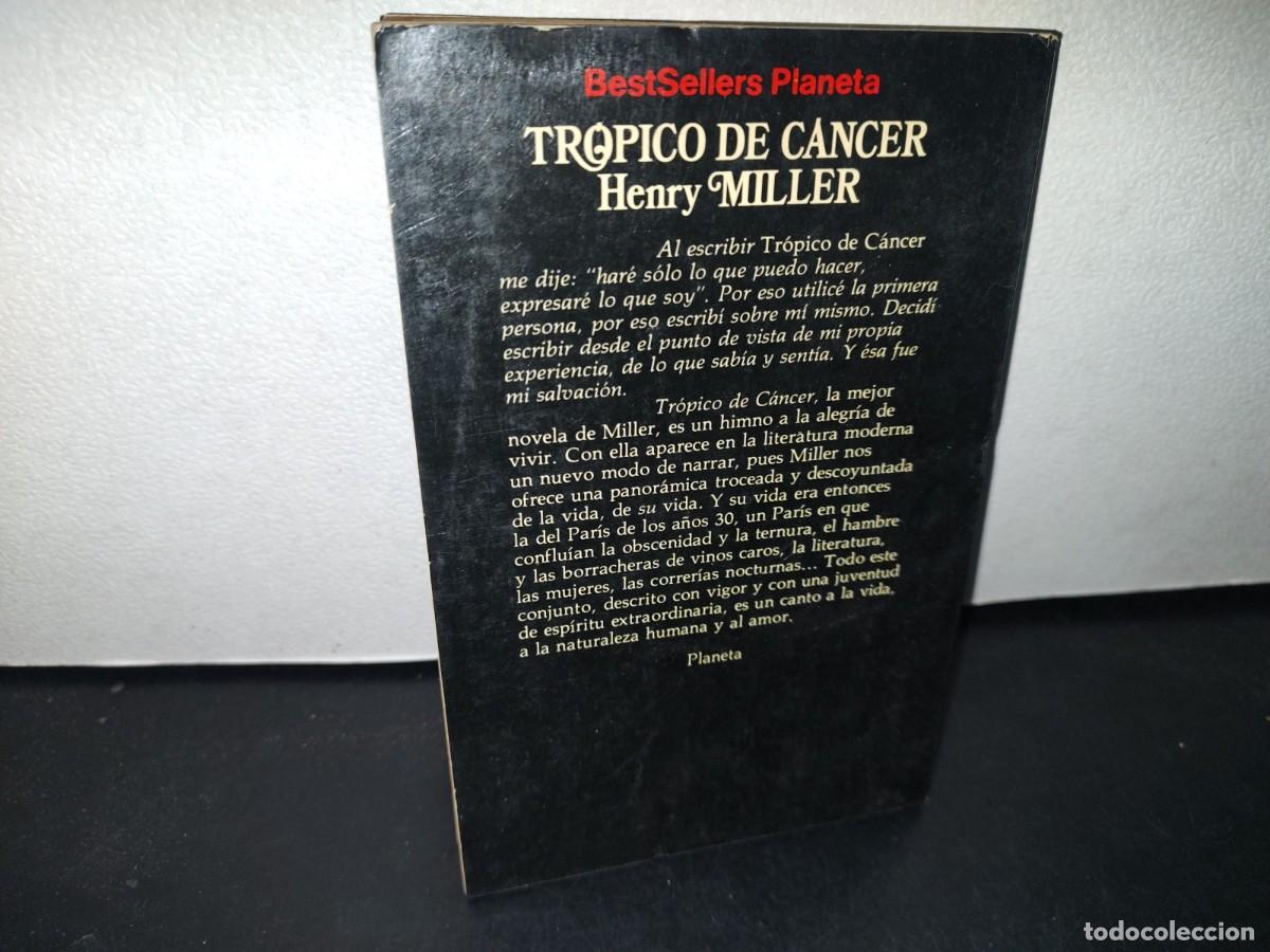 Libros de segunda mano: 73- TR&Oacute;PICO DE C&Aacute;NCER - HENRY MILLER - Foto 3