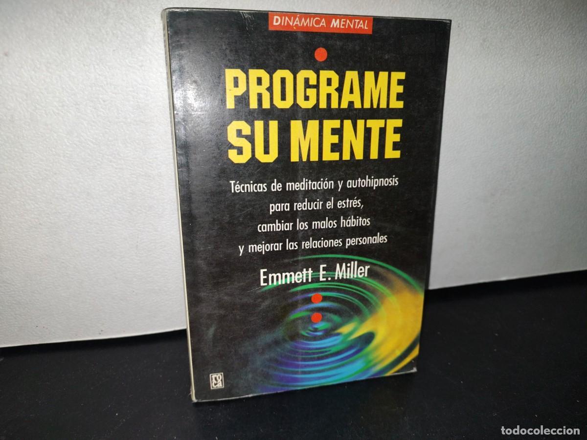 Libros de segunda mano: 73- PROGRAME SU MENTE - EMMETT E. MILLER - Foto 1
