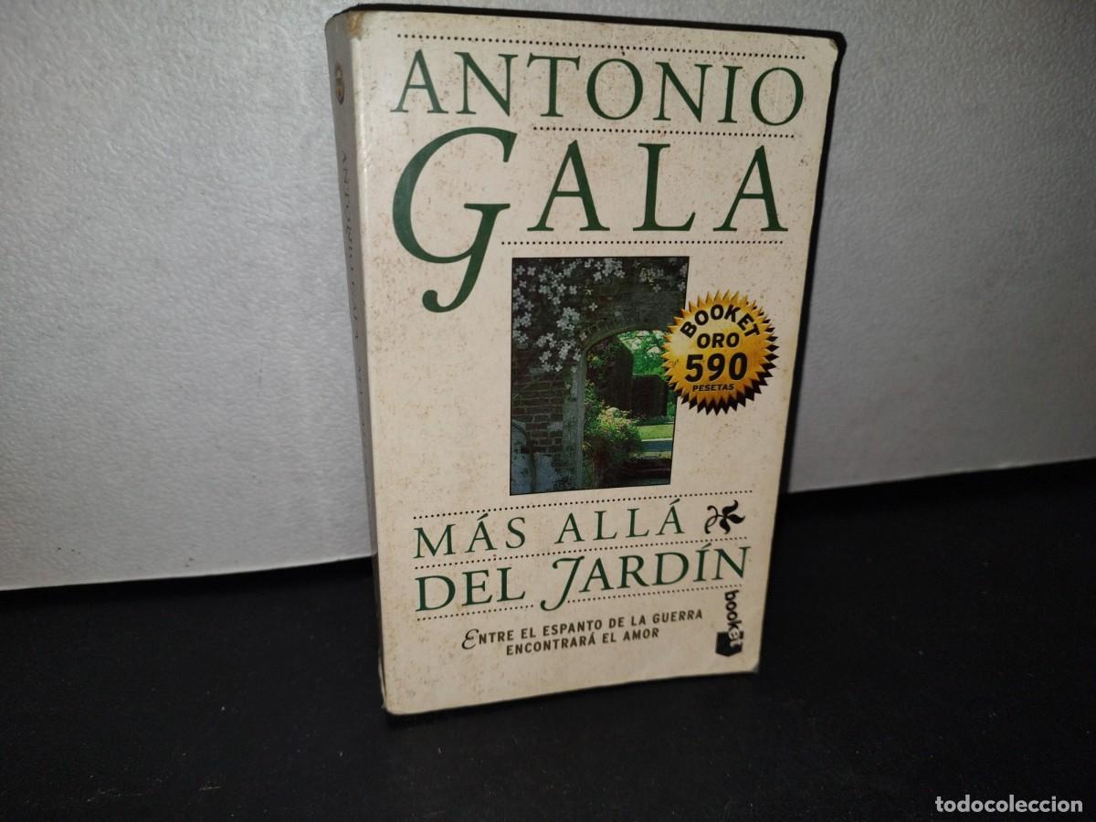 Libros de segunda mano: 73- ANTONIO GALA. M&Aacute;S ALL&Aacute; DEL JARD&Iacute;N - Foto 1