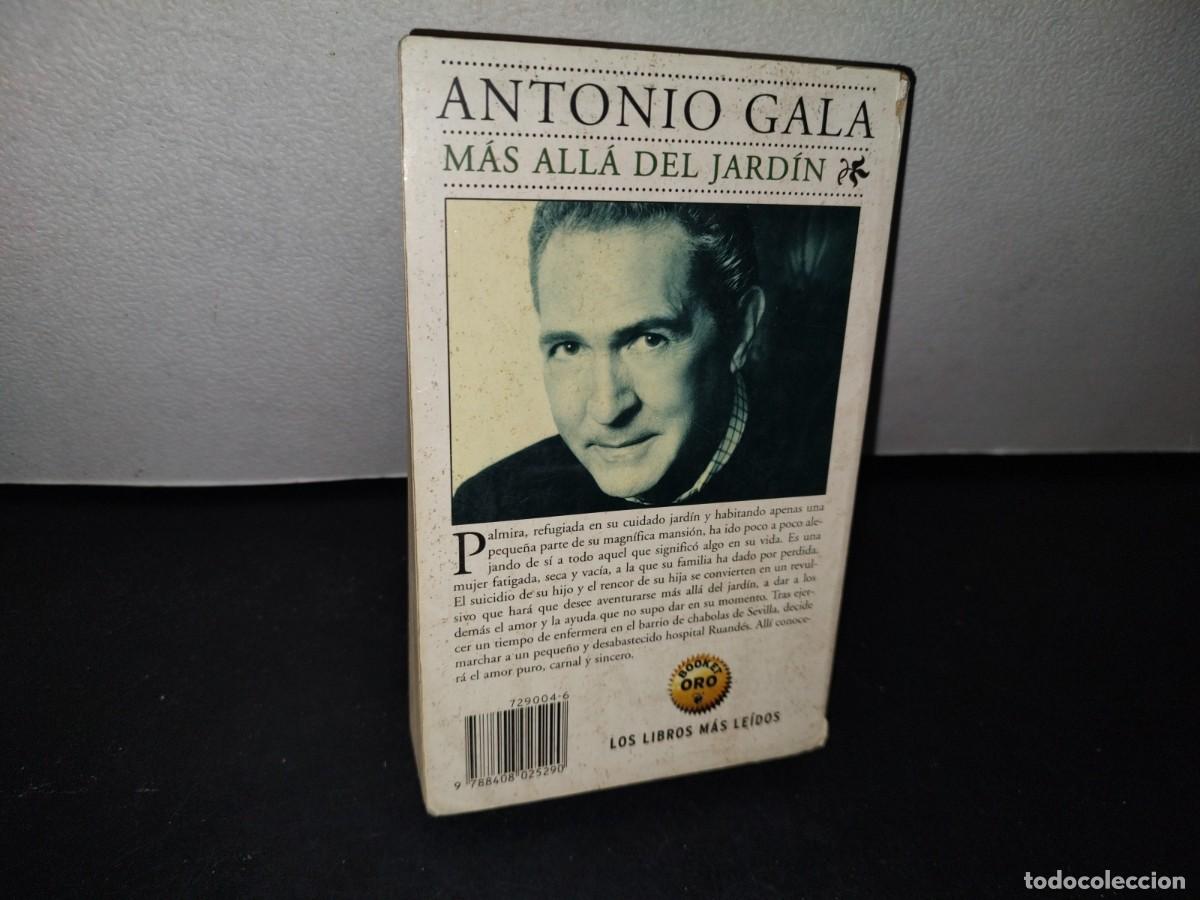 Libros de segunda mano: 73- ANTONIO GALA. M&Aacute;S ALL&Aacute; DEL JARD&Iacute;N - Foto 3
