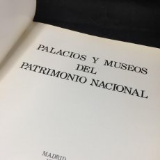 Libros de segunda mano: PALACIOS Y MUSEOS DEL PATRIMONIO NACIONAL. MADRID, 1970, PROFUSAMENTE ILUSTRADO