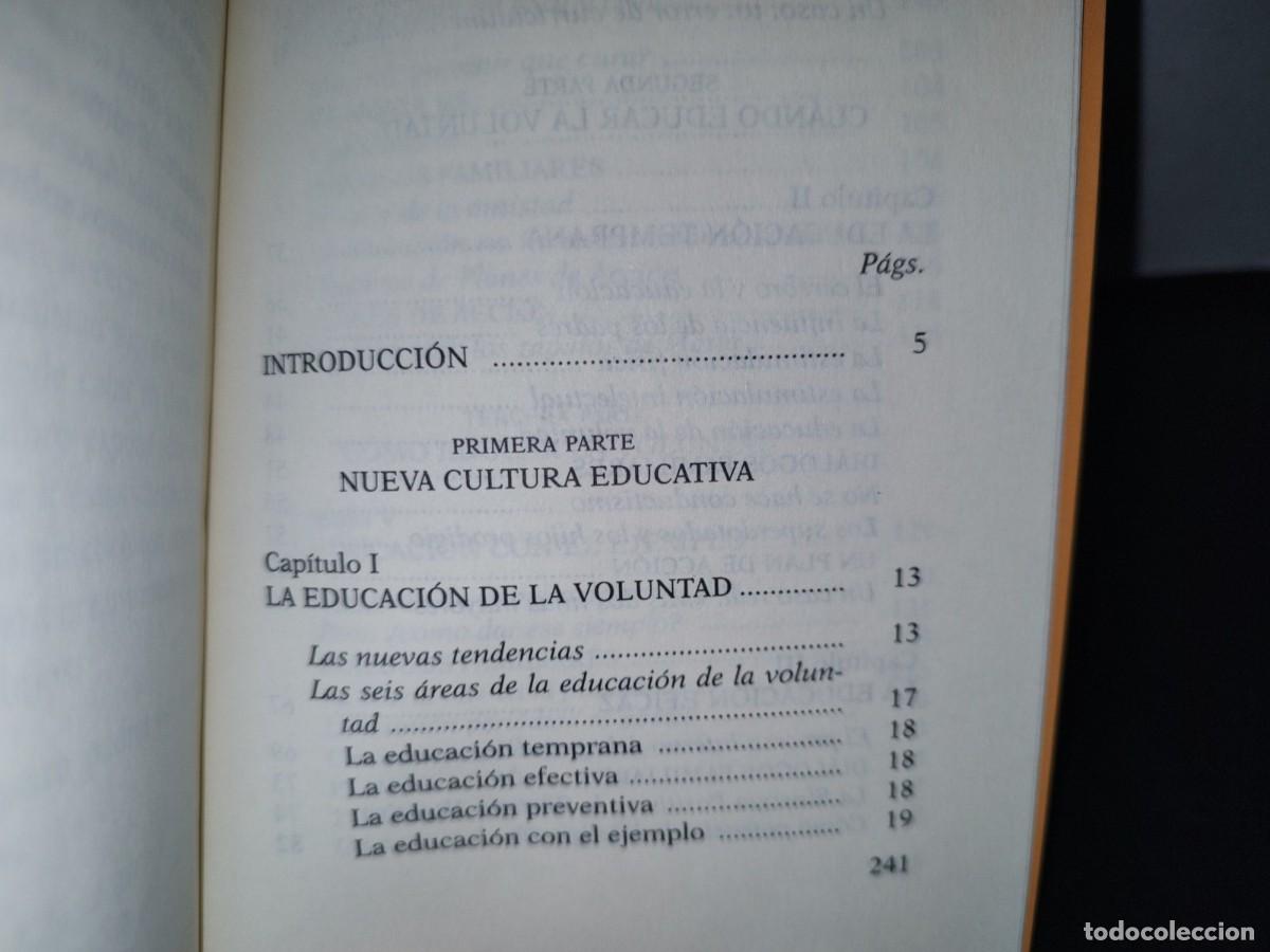 Libros de segunda mano: 73- C&Oacute;MO EDUCAR LA VOLUNTAD - FERNANDO COROMINAS - Foto 5
