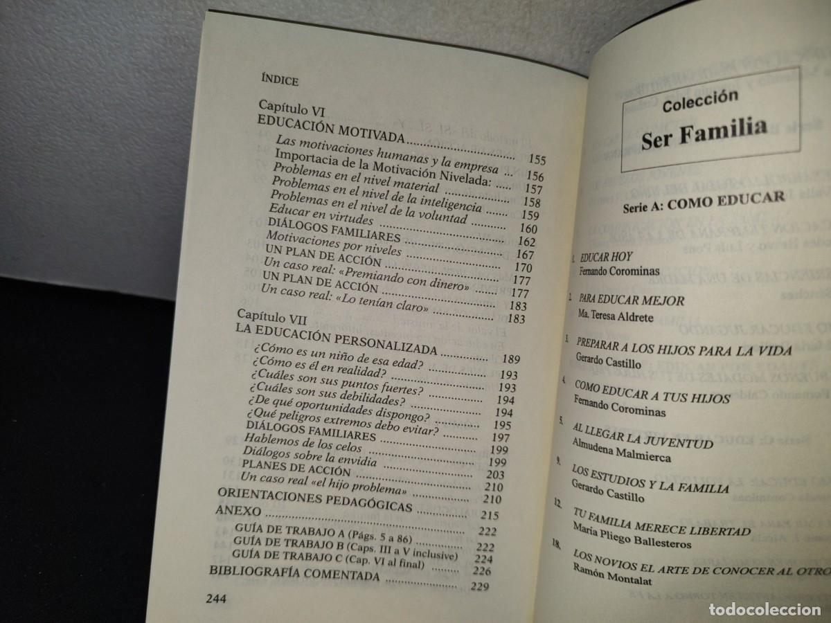 Libros de segunda mano: 73- C&Oacute;MO EDUCAR LA VOLUNTAD - FERNANDO COROMINAS - Foto 7
