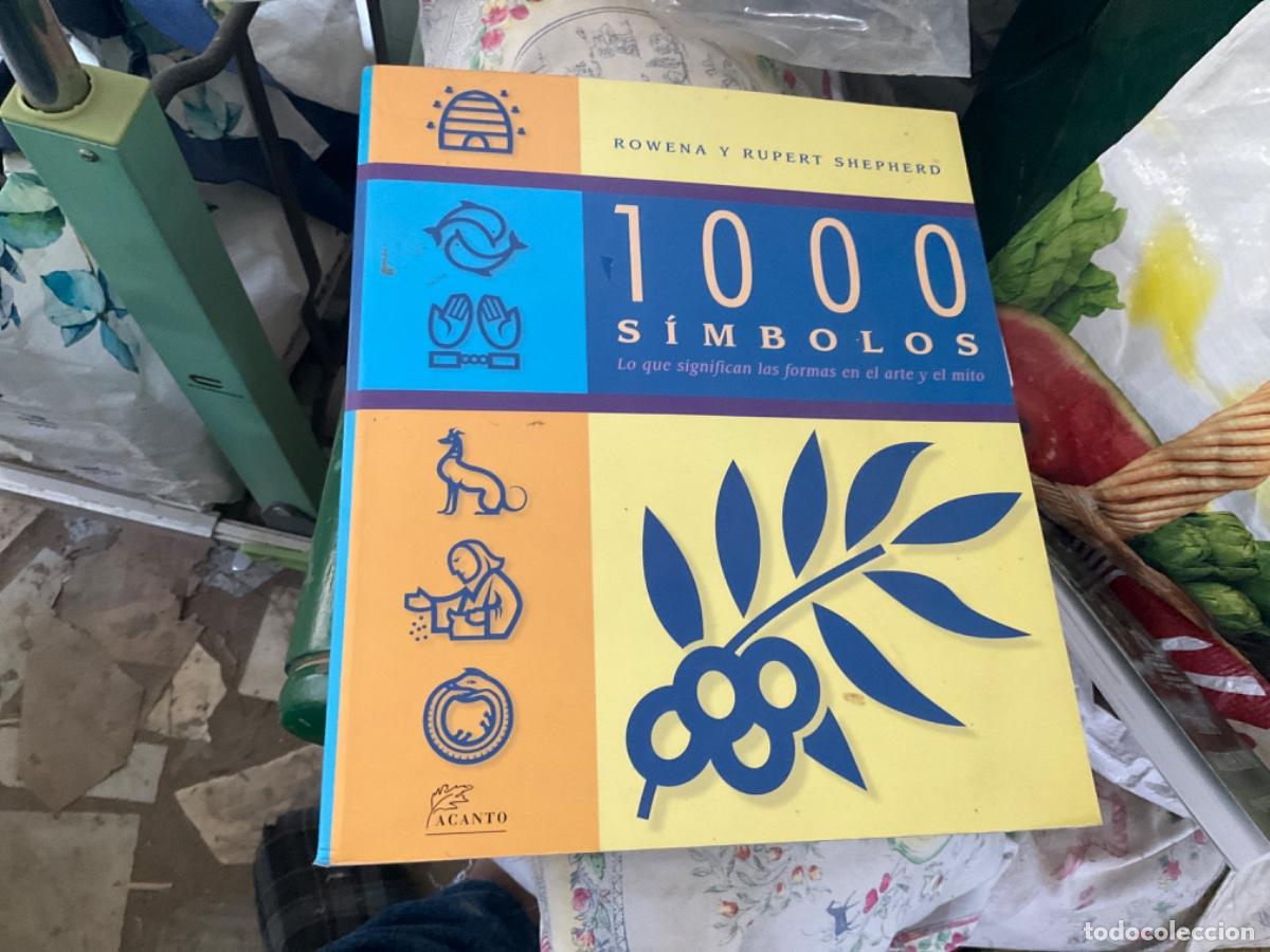 Gebrauchte B&uuml;cher: 1000 s&iacute;mbolos Lo que significan las formas en el arte y el mito - Rowena Shepherd/Rupert Shepherd