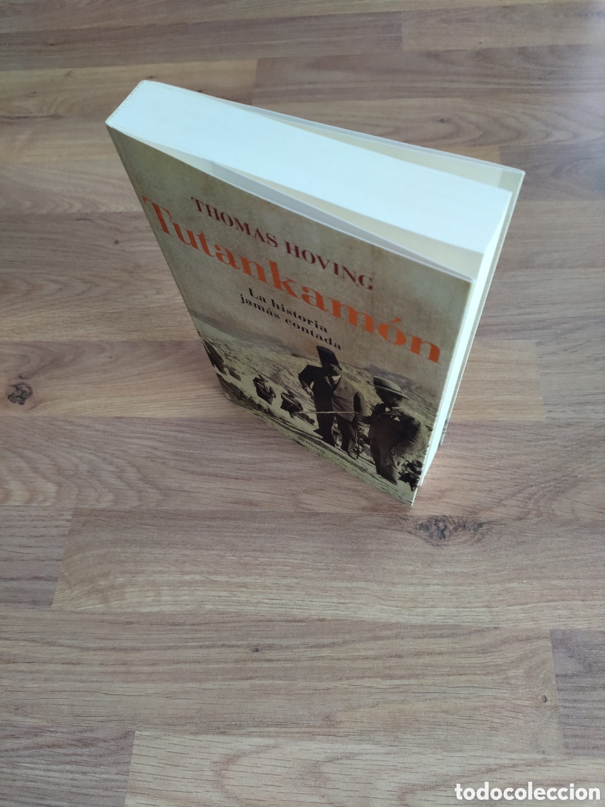 Libros de segunda mano: Tutankam&oacute;n. La historia jam&aacute;s contada. Thomas Hoving. - Foto 3