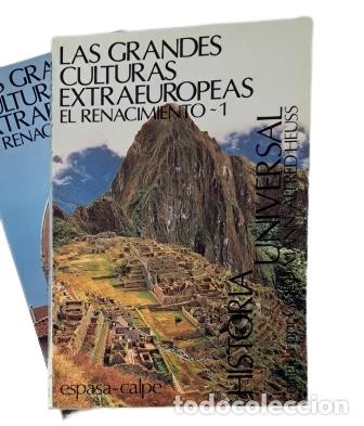 Libros de segunda mano: LAS GRANDES CULTURAS EXTRAEUROPEAS (I-II) EL RENACIMIENTO.- Mann, Golo & Heuss, Alfred (1989)