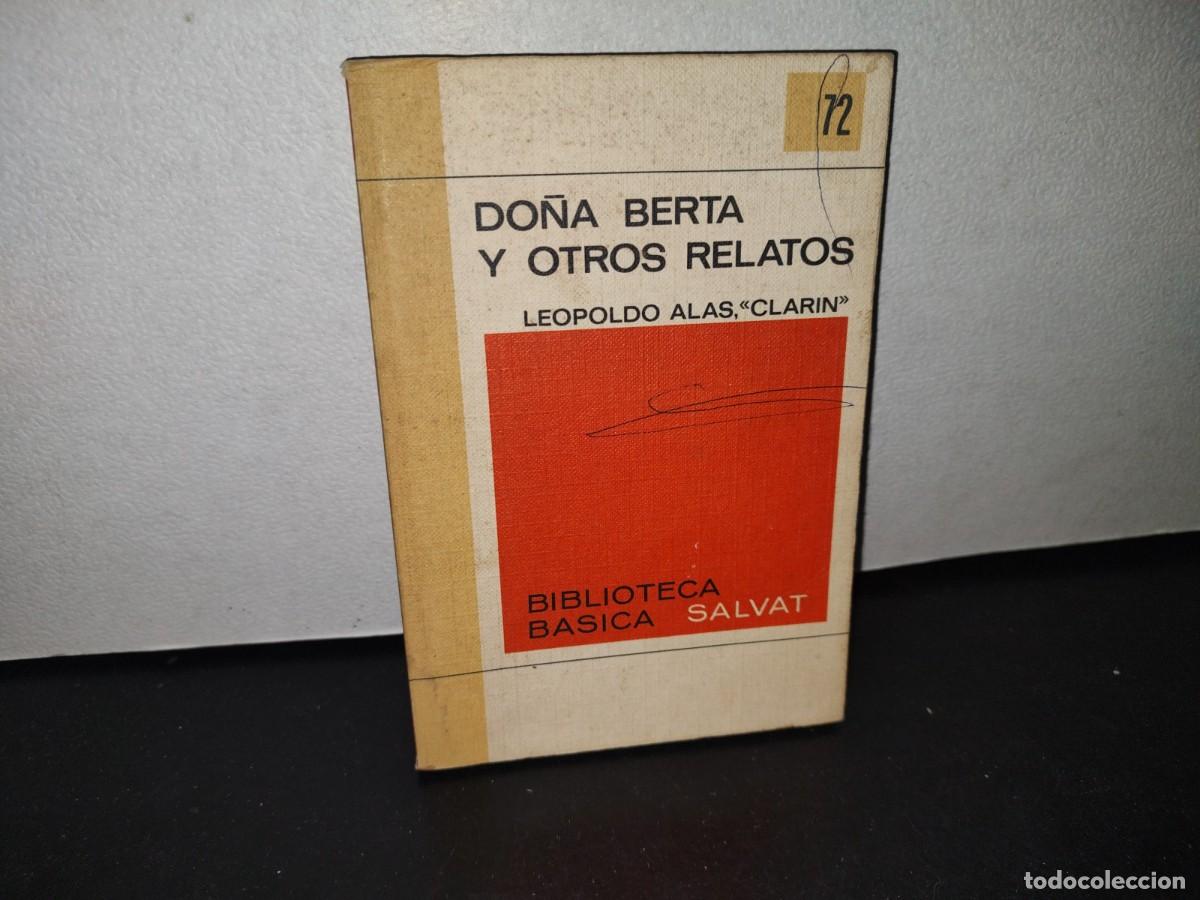 Libros de segunda mano: 73- DO&Ntilde;A BERTA Y OTROS RELATOS - LEOPOLDO, ALAS &rdquo;CLAR&Iacute;N&rdquo; - Foto 1
