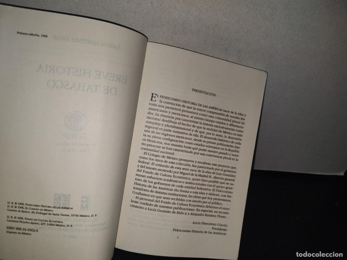 Libros de segunda mano: 73- BREVE HISTORIA DE TABASCO - CARLOS MART&Iacute;NEZ ASSAD - Foto 3