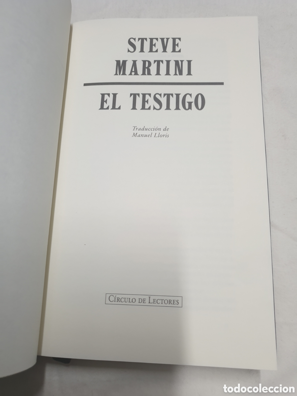 Libros de segunda mano: Steve Martini El testigo C&iacute;rculo de Lectores 1997 - Foto 3