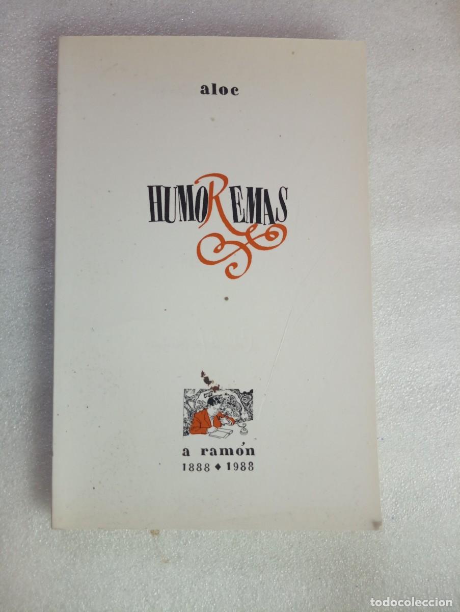 Libros de segunda mano: HUMOREMAS - A RAM&Oacute;N 1888-1988 (ALOE) - Foto 1