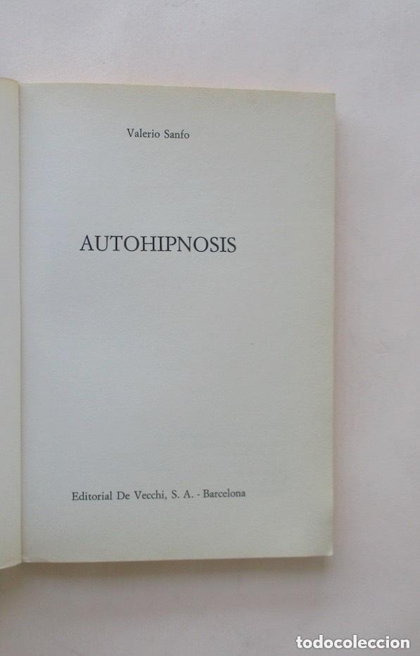 Libros de segunda mano: AUTOHIPNOSIS - VALERIO SANFO - Foto 2