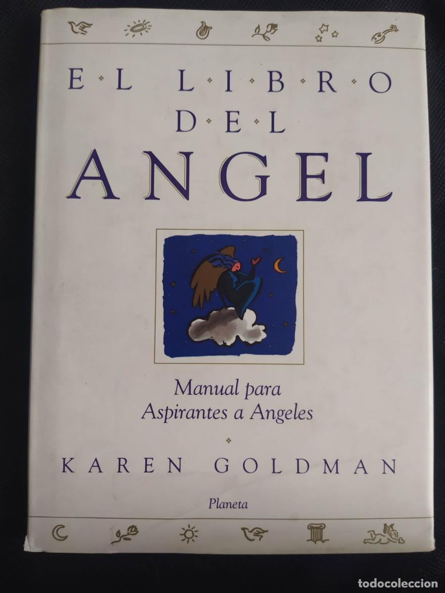 Libros de segunda mano: EL LIBRO DEL ANGEL - KAREN GOLDMAN - Foto 1