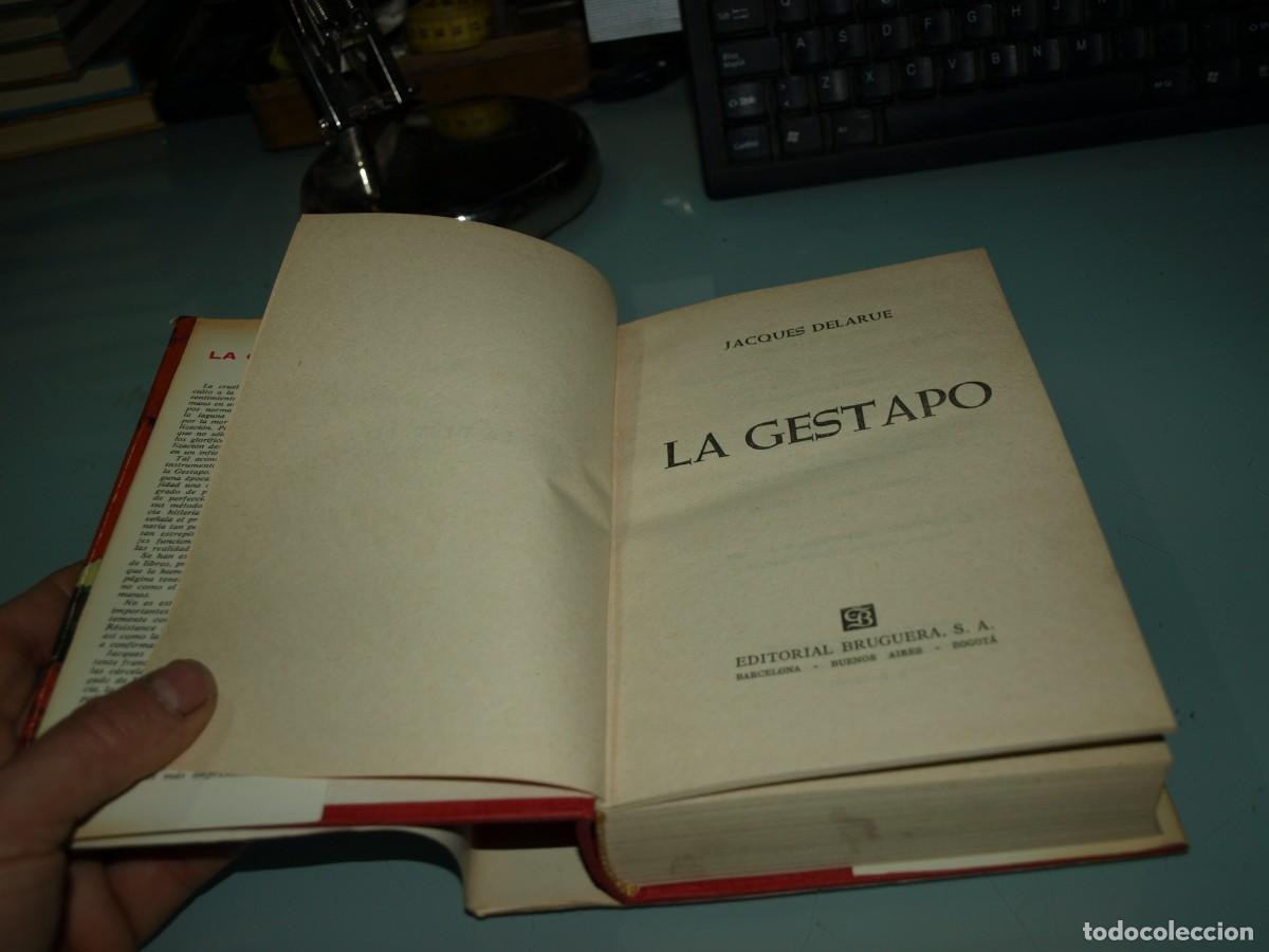Libros de segunda mano: La Gestapo, Jacques Delarue, Editorial Bruguera - Foto 2