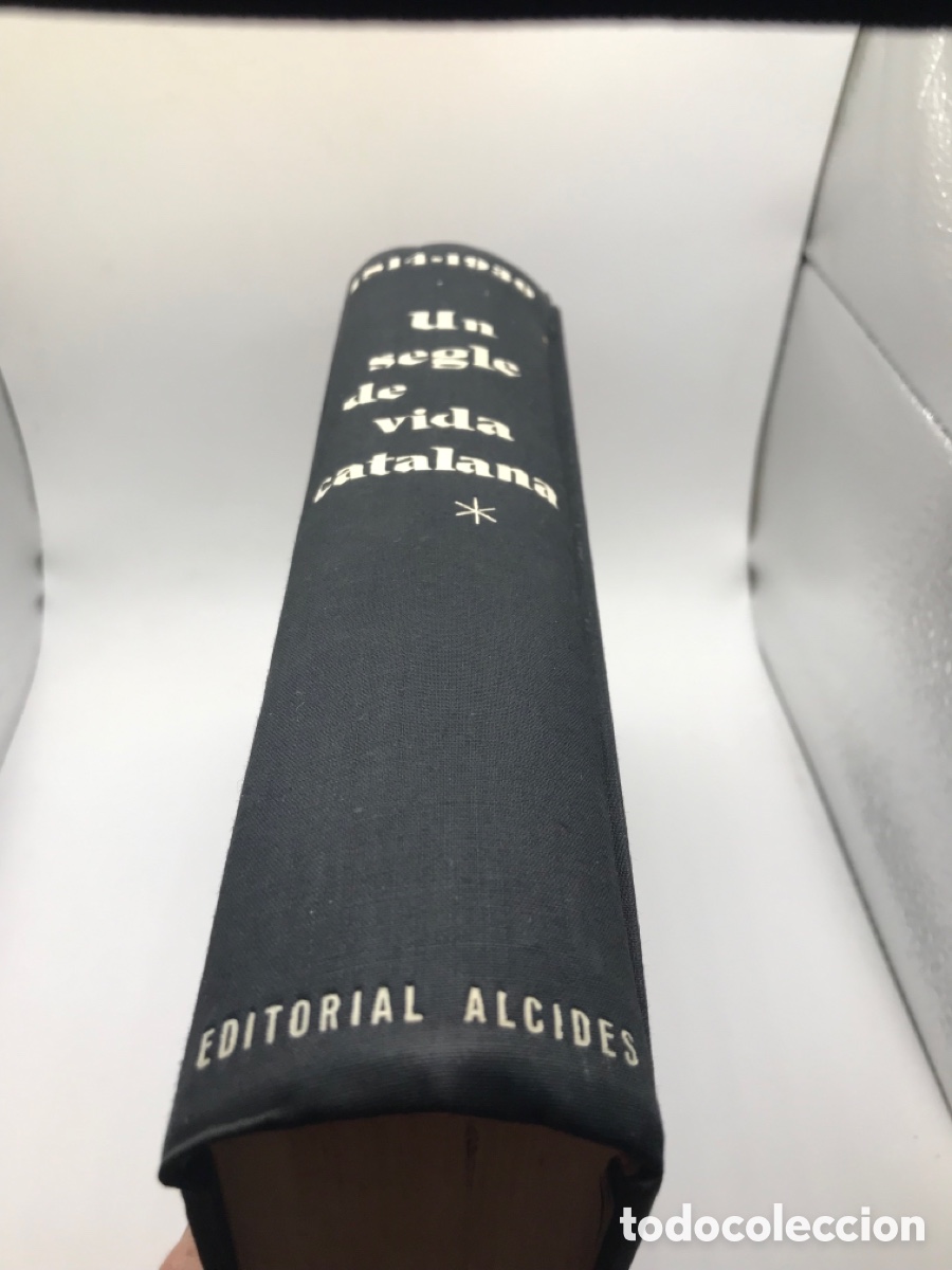 Libros de segunda mano: LIBRO UN SEGLE DE VIDA CATALANA - Foto 2