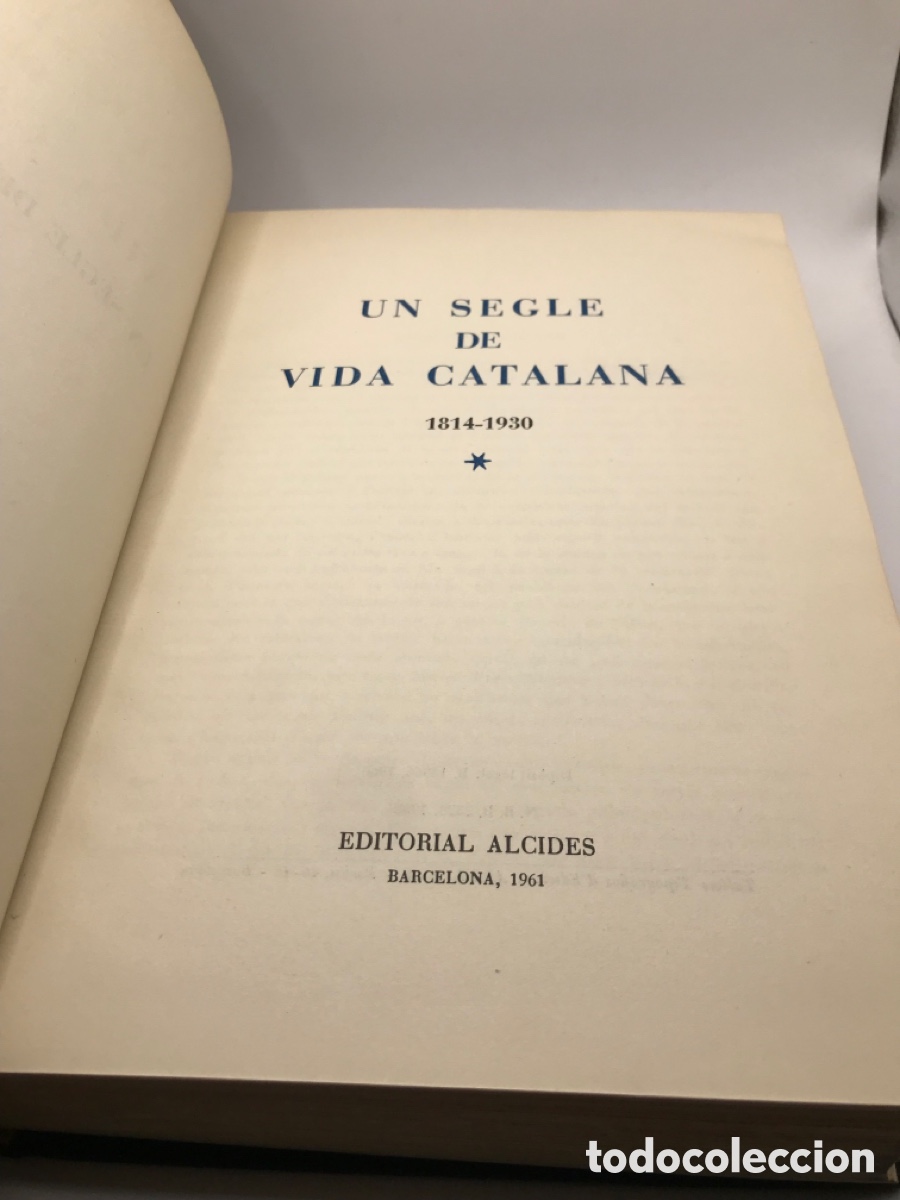 Libros de segunda mano: LIBRO UN SEGLE DE VIDA CATALANA - Foto 4