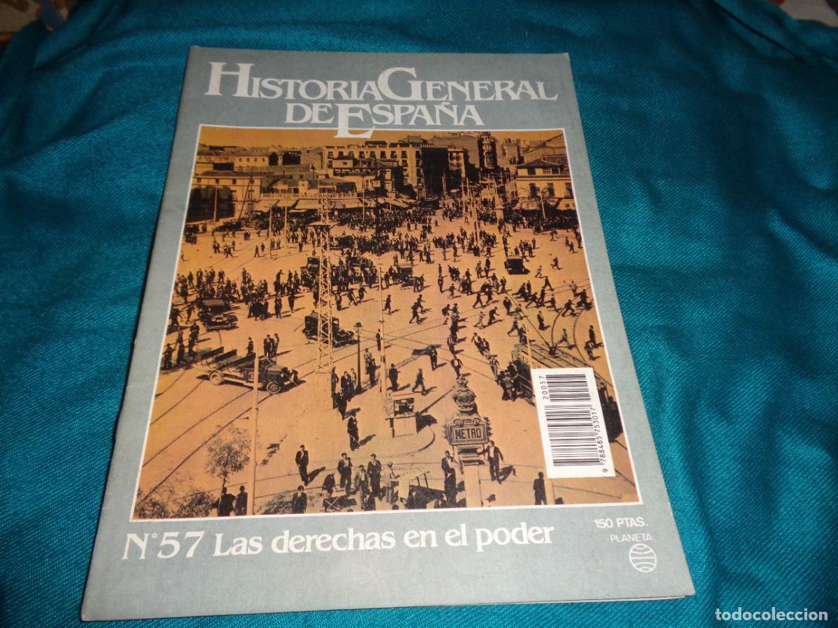 Libros de segunda mano: HISTORIA GENERAL DE ESPA&Ntilde;A. FASCICULO N&ordm; 57. LAS DERECHAS EN EL PODER - Foto 1