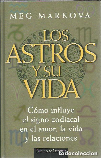 Libros de segunda mano: LOS ASTROS Y SU VIDA - MEG MARKOVA - Foto 1