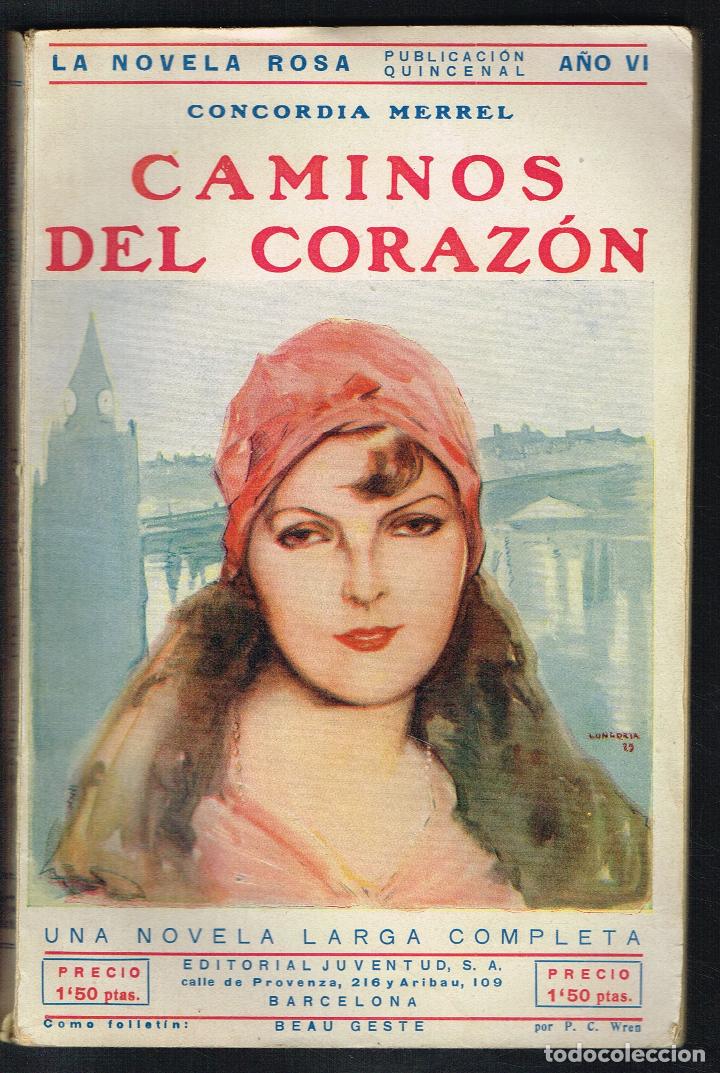 Libros de segunda mano: CAMINOS DEL CORAZ&Oacute;N - CONCORDIA MERREL - 1932 - Foto 1