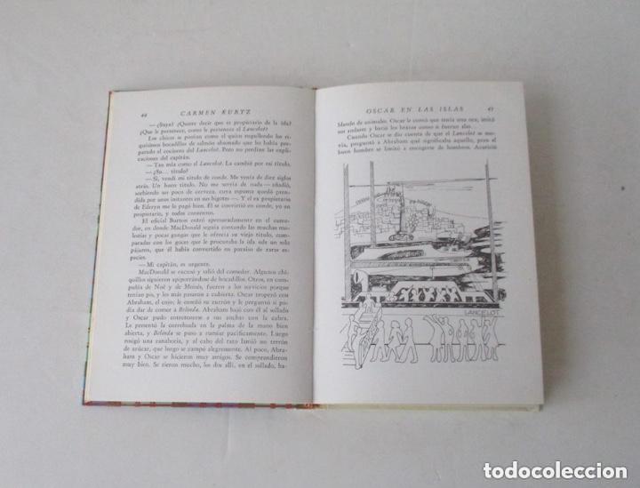 Libros de segunda mano: OSCAR EN LAS ISLAS - CARMEN KURTZ - Foto 3