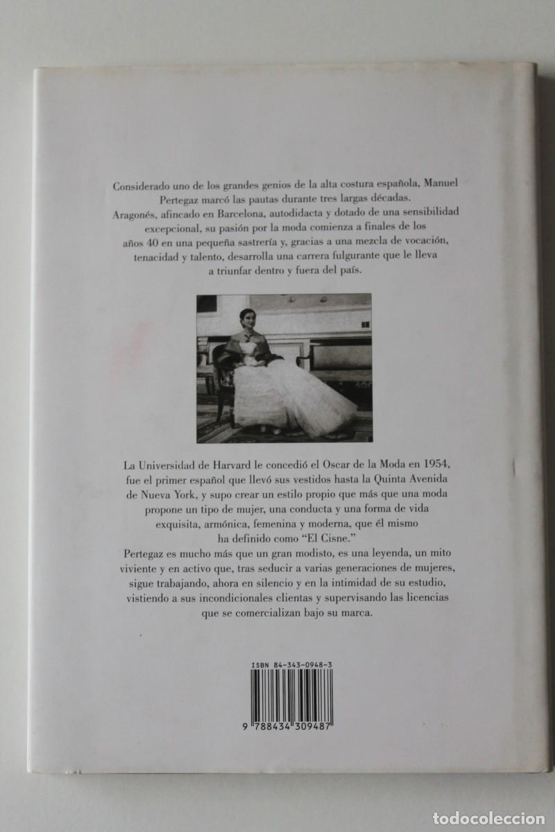 Libros de segunda mano: Isabel De Villalonga - Pertegaz. Universo de la moda - Pol&iacute;grafa - Foto 3