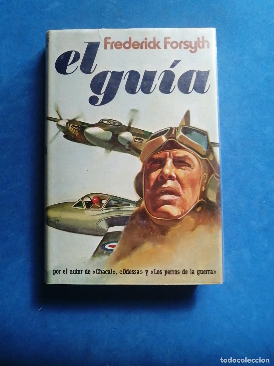 Libros de segunda mano: El gu&iacute;a por Fr&eacute;d&eacute;ric Forsyth. 1 EDICION - Foto 1