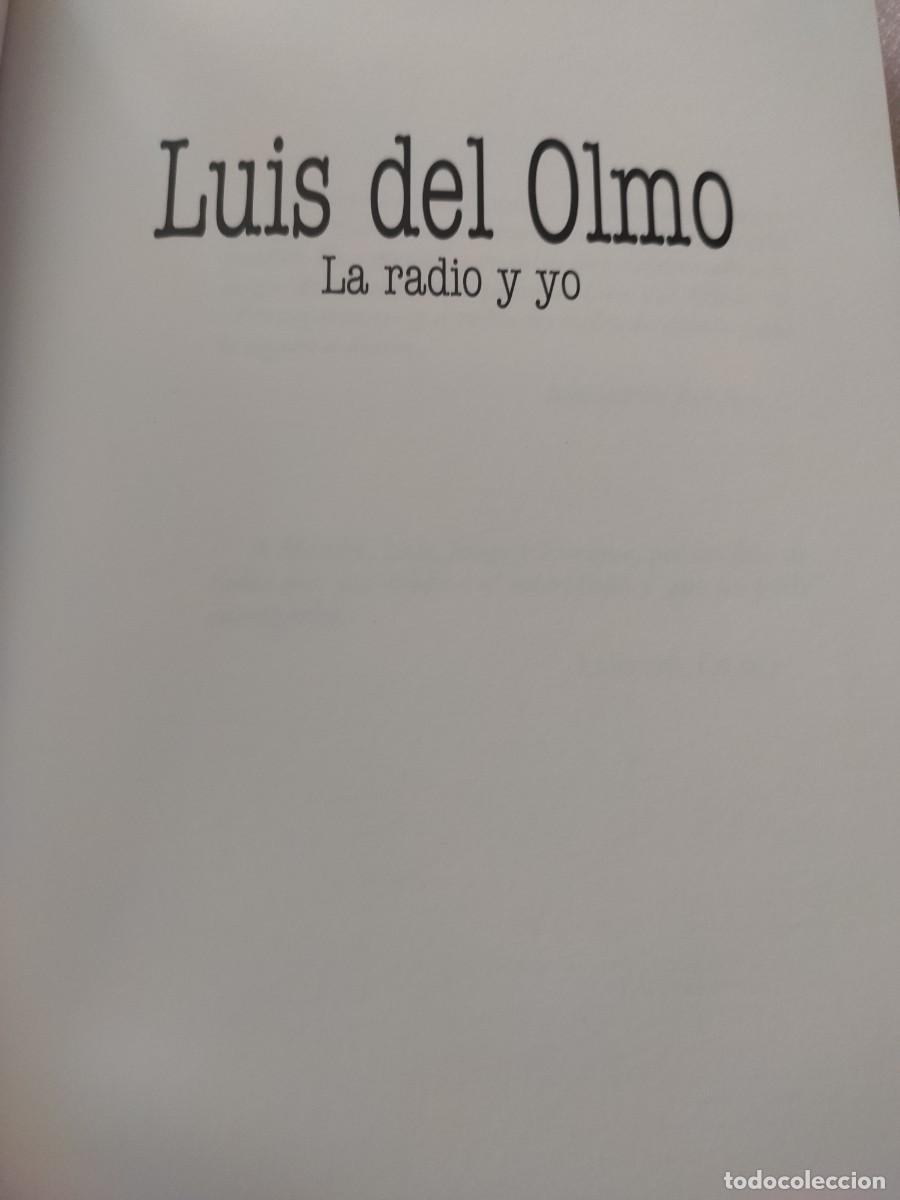 Libros de segunda mano: LUIS DEL OLMO. PROTAGONISTAS - Foto 9