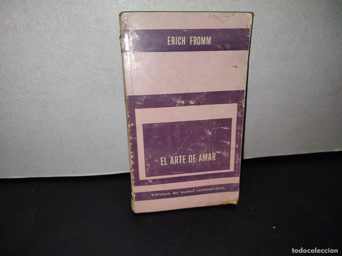 Libros de segunda mano: 74- EL ARTE DE AMAR - ERICH FROMM - Foto 1